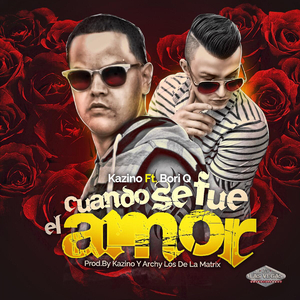 Cuando Se Fue El Amor