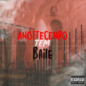 Anoitecendo Tem Baile!