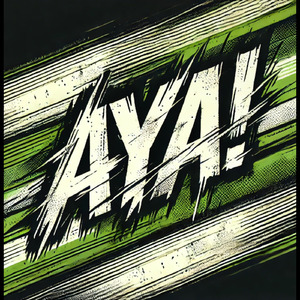 AYA!
