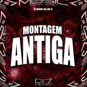 Montagem Antiga