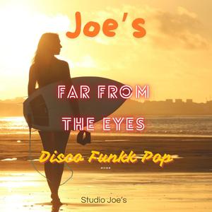 Far From the Eyes