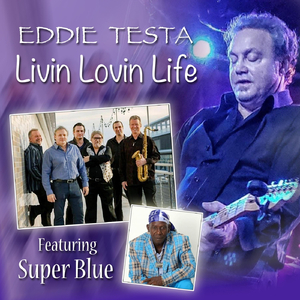 Livin Lovin Life (feat. Super Blue)