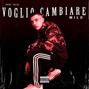 Voglio cambiare