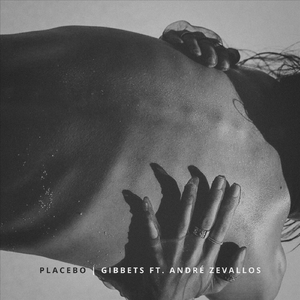 Placebo (feat. André Zevallos)