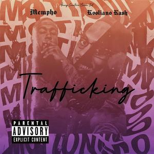 Trafficking