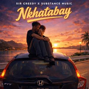 Nkhatabay (feat. Substance Music)