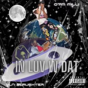 In Luv W Dat
