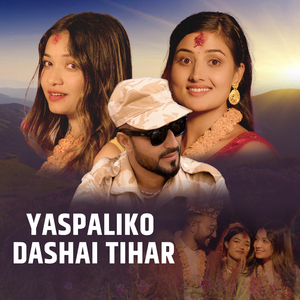 Yaspaliko Dashai Tihar