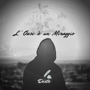 L' Oasi è un Miraggio (Demo)