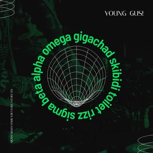 Gigachad Skibidi Toilet Rizz Sigma Beta Alpha Omega