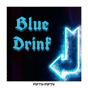 【FREE】"Blue Drink"
