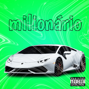 Milionário