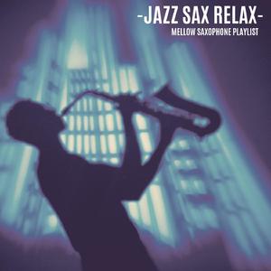 Relaxing Sax Jazz Classic