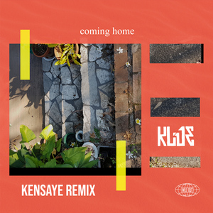 Coming Home (kensaye Remix)