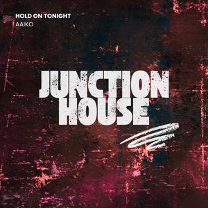 Hold On Tonight