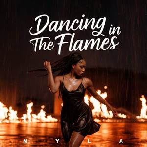 Dancing In The Flames