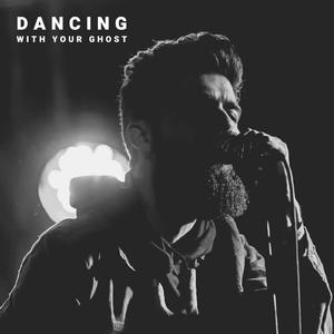 dancing with your ghost