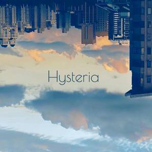 Hysteria