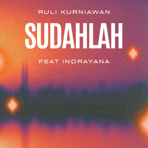 Sudahlah