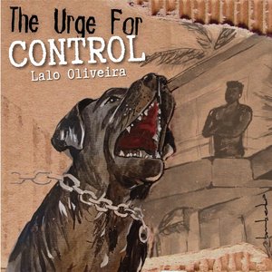 The Urge For Control