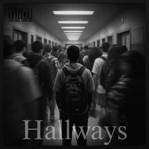 Hallways (feat. Kyro)