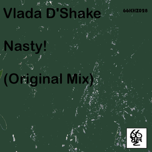 Nasty! (Original Mix)