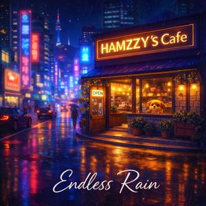 Endless Rain
