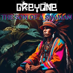 The Son of a Shaman