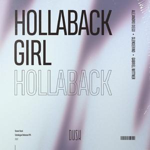 Hollaback Girl (Extended Mix)