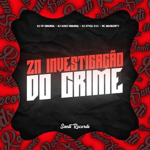 Zn Investigaçao do Crime