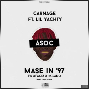 Mase In '97 (TWOFACE! X Milano Hard Trap Remix)