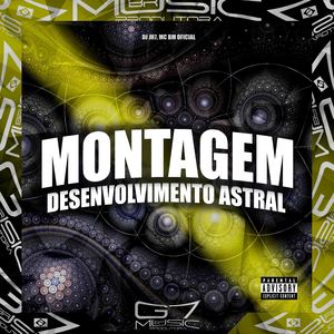 Montagem Desenvolvimento Astral