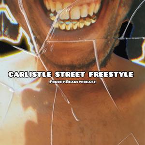 Carlistle street Freestyle (prodby.bearlyfbeatz)