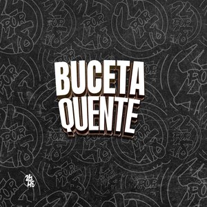 Buceta Quente