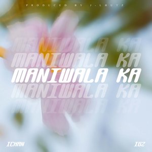 Maniwala Ka