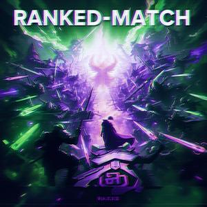 RANKED MATCH (Speed-up)