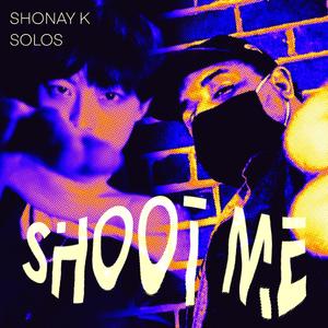 Shoot Me (feat. Solos) (Remix)