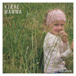 Kjære Mamma