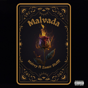 Malvada (feat. Zamir Stefff)