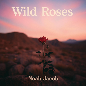 Wild Roses (Reprise)
