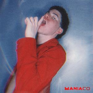 MANIACO