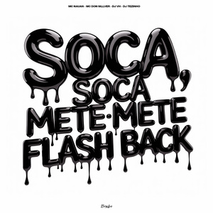 SOCA SOCA, METE METE - FLASH BACK