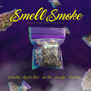 Smell Smoke (BHOA United Cypher)