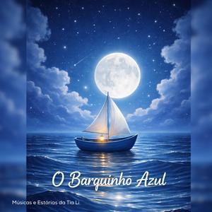 O barquinho azul