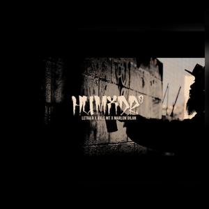 HUMXDRº (feat. Vxle mt & Marlon dilan)