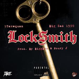 LockSmith (feat. Big Sad 1900)