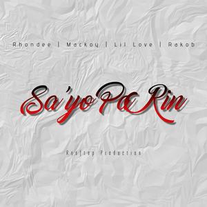 Sa'yo Pa Rin (feat. Mackoy, Lil Love & Rakob)