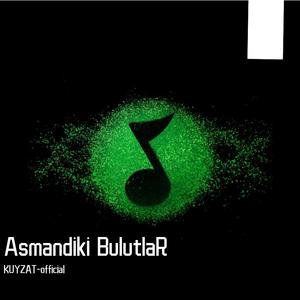 Asmandiki Bulutlar《亚夏尔-版》