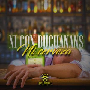 Ni Con Bucana Ni Cerveza
