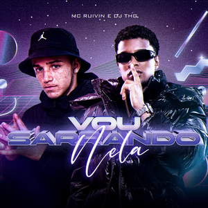 MONTAGEM - Vou sarrando nela